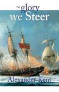 To Glory We Steer