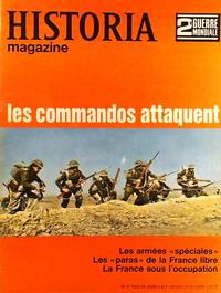 Historia magazine. Seconde guerre mondiale. Numéro 31. Les commandos attaquent. 23 mai 1968.