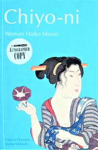 image of Chiyo-ni: Woman Haiku Master. SIGNED BY THE AUTHOR