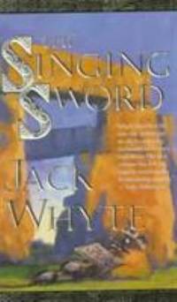 The Singing Sword (The Camulod Chronicles, Book 2)