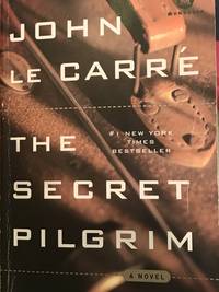 cover of The Secret Pilgrim: A Novel