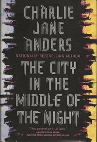cover of The City in the Middle of the Night: Signed