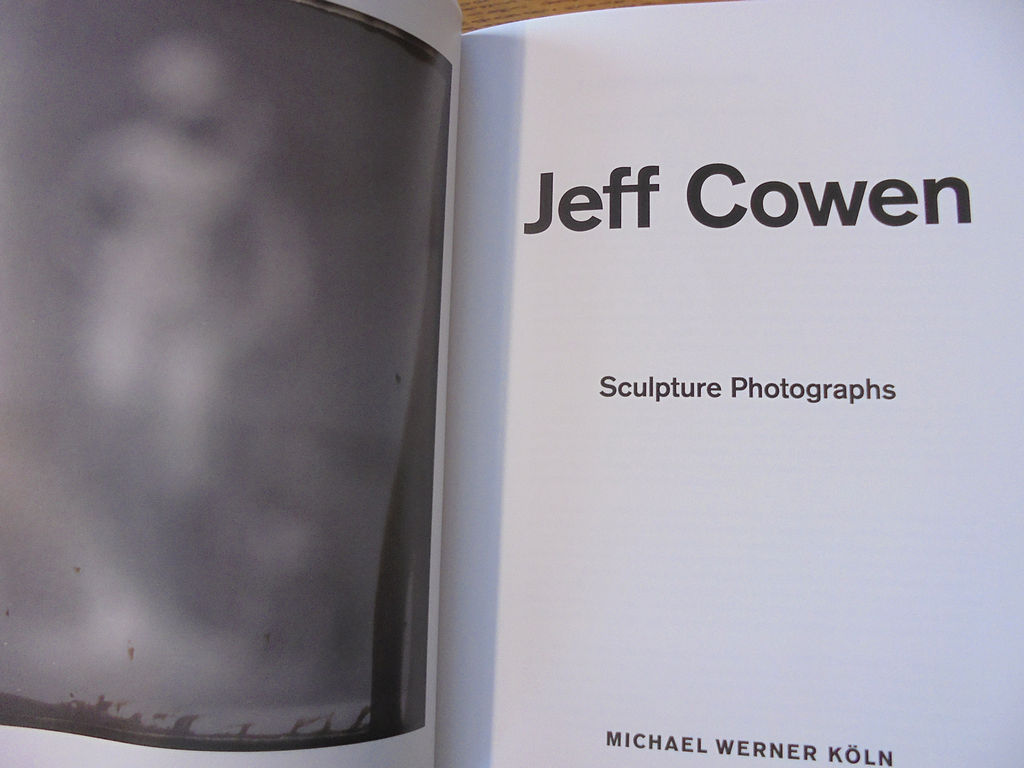 Jeff Cowen: Sculpture Photographs by Kröner, Magdalena | Softcover | 2016 |  Michael Werner | 9781938809255 | Biblio AU