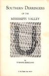 Southern Derringers of the Mississippi Valley