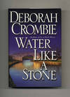 Water Like A Stone - 1st Edition/1st Printing