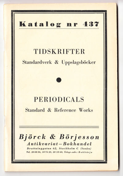 Björck & Börjesson. Katalog nr 437. Tidskrifter.…