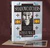 Shadowcatchers; A Journey in Search of the Teachings of Native American Healers PROMOTIONAL COPY