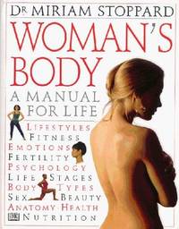 Woman&#039;s Body by DR MIRIAM STOPPARD - 1994