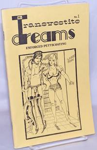 My Transvestite Dreams: enforced petticoating #1: Transformed Government Witness part 1 de Dr. Reh, cover art by Gene Bilbrew - 1987