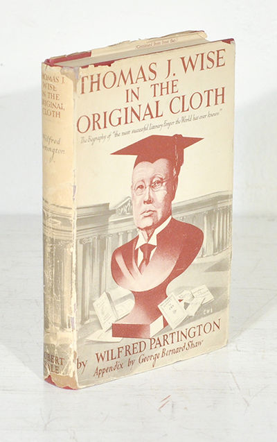 Thomas J. Wise in the original cloth. The life…