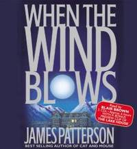 When the Wind Blows by James Patterson - 2003-07-08