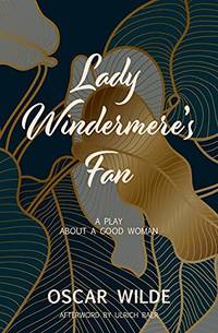 cover of Lady Windermere'S Fan (Warbler Classics)