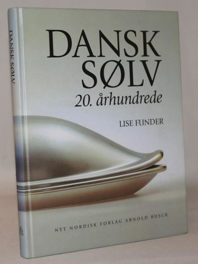 Dansk sølv - 20. århundrede.