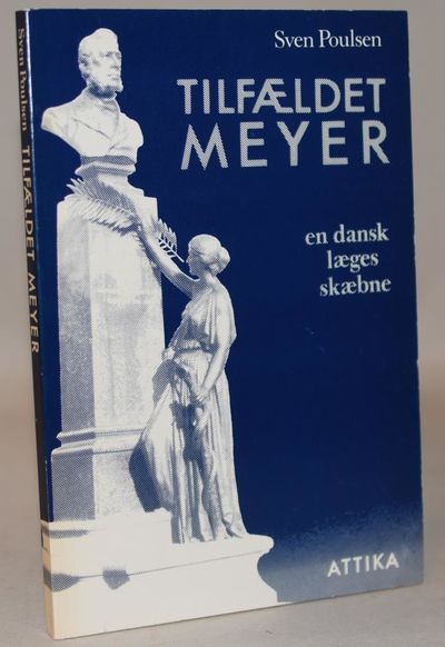 Tilfældet Meyer - en dansk læges skæbne.