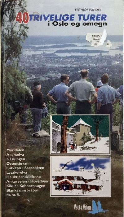 40 trivelige turer i Oslo og omegn