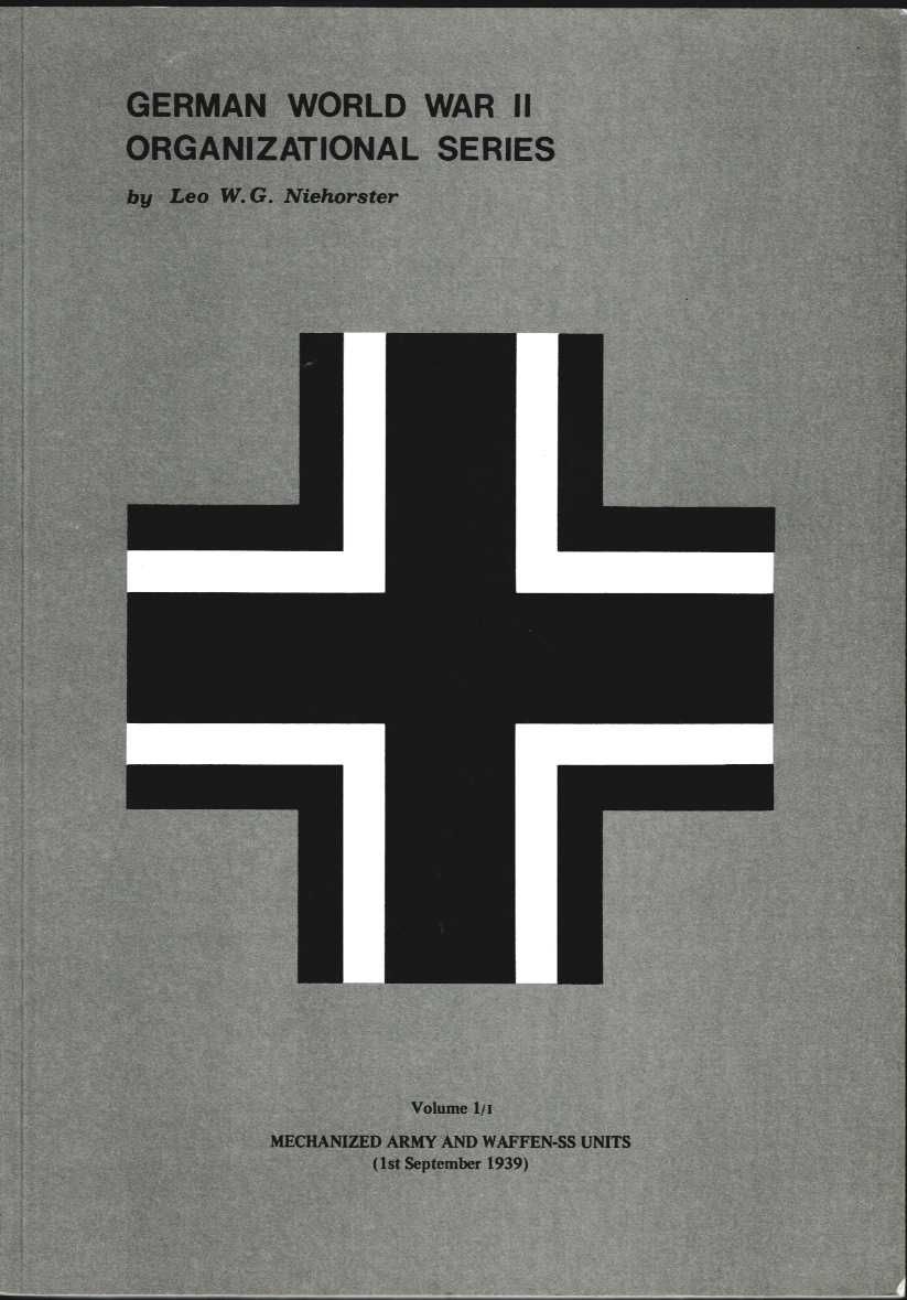 German World War Ii Organizational Series. by Niehorster, Leo W. G