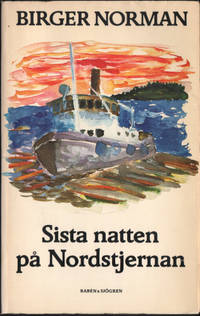 SISTA NATTEN PÅ NORDSTJERNAN.