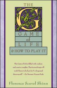 The Game of Life & How to Play It