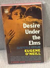 Desire Under the Elms by Eugene O'Neill - 1958