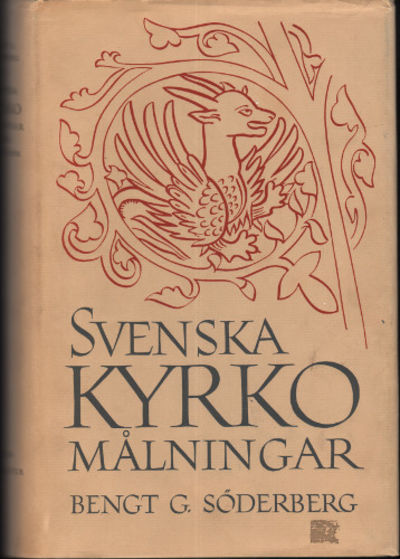 SVENSKA KYRKOMÅLNINGAR FRÅN MEDELTIDEN.