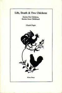 Life, Death and Two Chickens - Stories For Children, Stories From Childhood