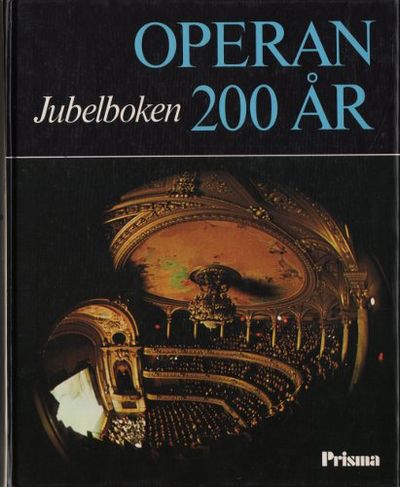 OPERAN 200 ÅR. JUBELBOKEN.
