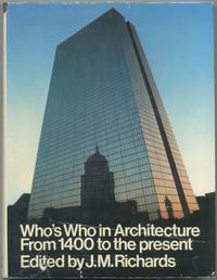 Who's Who In Architecture From 1400 to the Present