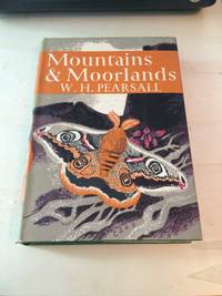 image of Mountains and Moorlands (The New Naturalist)