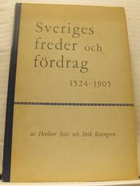 Sveriges freder och fördrag 1524-1905. Kortfattad…