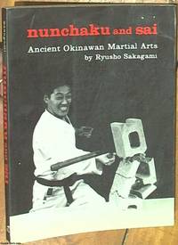 image of Nunchaku and Sai; Ancient Okinawan Martial Arts