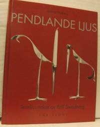 Pendlande ljus. Tennljusstakar av Rolf Swedberg.