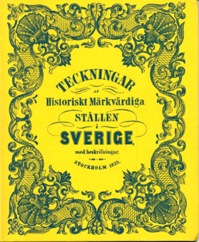 Teckningar af historiskt märkvärdiga ställen i…