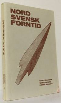 Nordsvensk forntid. Studies in North Swedish…
