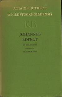 Johannes Edfelt. En bibliografi.