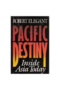 Pacific Destiny: The Rise of the East