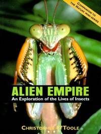 Alien Empire: An Exploration of the Life of Insects
