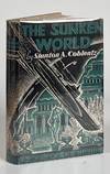 The Sunken World; A Romance of Atlantis