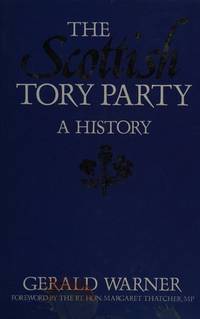 History of the Scottish Tory Party