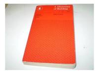 The Penguin Dictionary of Building (Reference Books)