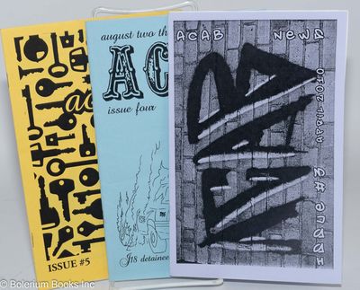 Guelph: ACAB News, 2011. Pamphlet. Three issues of the Canadian anarchist zine; title stands for All...