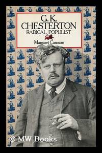 G. K. Chesterton : Radical Populist