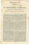 NEBRASKA AND KANSAS. SPEECH OF MR. BRECKINRIDGE, OF KENTUCKY, IN THE HOUSE OF REPRESENTATIVES, MARCH 23, 1854, DELIVERED IN THE COMMITTEE OF THE WHOLE ON THE STATE OF THE UNION
