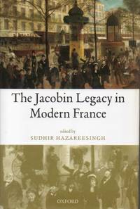The Jacobin Legacy in Modern France