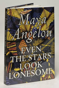 Even the Stars Look Lonesome