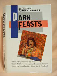 DARK FEASTS: THE WORLD OF RAMSEY CAMPBELL