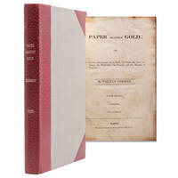 image of Paper against Gold: containing the History and Mystery of the Bank of England