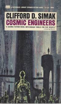 Cosmic Engineers by Simak Clifford D - 1969