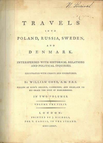 Travels into Poland, Russia, Sweden, and Denmark. Interspersed with historical relations and political inquiries. Illustrated with charts and engravings. By (...), A.M. F.R.S. Fellow of King’s College, Cambridge ; and Chaplain to His Grace the Duke of Marlborough. In two volumes. Volume the first - volume the second. I-II. (photo 3)