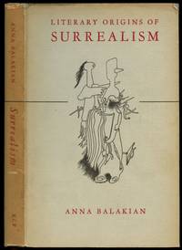 Literary Origins of Surrealism: A New Mysticism in French Poetry