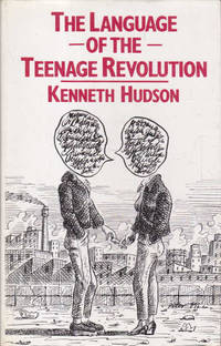 The Language of the Teenage Revolution